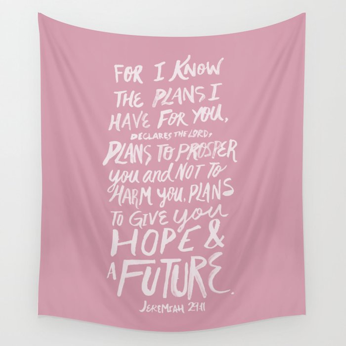 Jeremiah 29: 11 x Rose Wall Tapestry