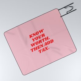 Know Your Worth, Then Add Tax, Inspirational, Motivational, Empowerment, Feminist, Pink, Red Picnic Blanket