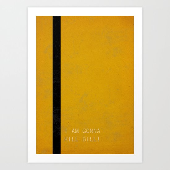 Kill Bill Art Print