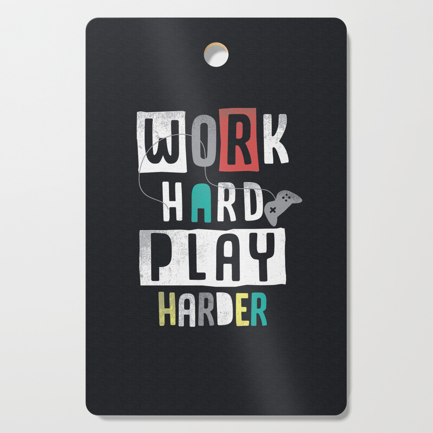 Work Hard Play Harder Slogan Graphic For T Shirt And Other Uses Cutting Board By Jonyphan Society6