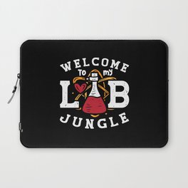 Welcome To My Lab Jungle Laboratory Technician Laptop Sleeve