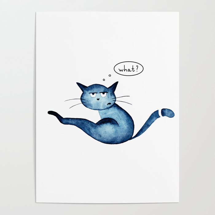 Grumpy blue cat  Poster