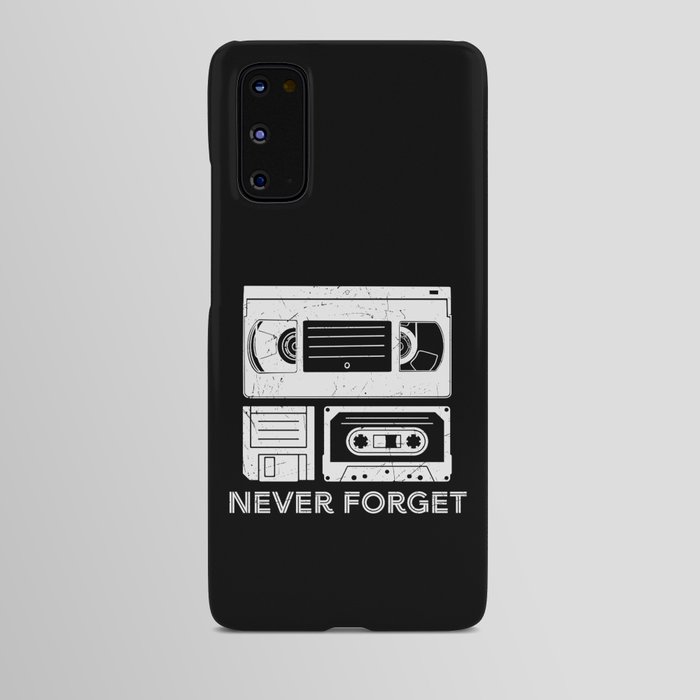 Never Forget VHS Cassette Floppy Funny Android Case