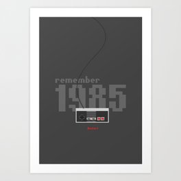 Remember 1985 Art Print