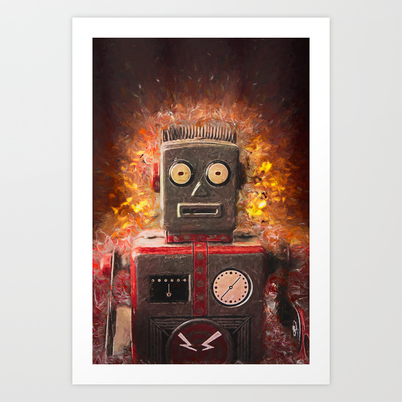 Robot On Fire By Brian Vegas Art Print By Brianvegas Society6