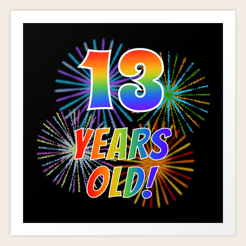 13th Birthday Themed 13 Years Old W Rainbow Spectrum Colors Vibrant Fireworks Inspired Pattern Art Print By Aponx Society6