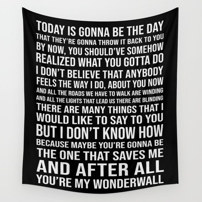 Wonderwall Oasis Inspired Song Lyric Print Wall Tapestry By