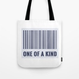 One of a kind - barcode quote Tote Bag