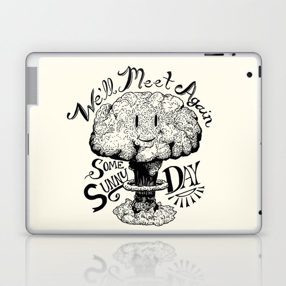 We'll Meet Again Some Sunny Day Laptop & iPad Skin