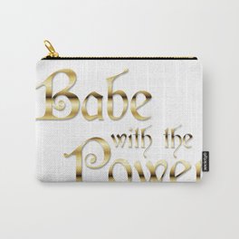 Labyrinth Babe With The Power (white bg) Carry-All Pouch