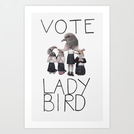Vote Lady Bird (Print, Movie) Art Print