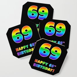 [ Thumbnail: HAPPY 69TH BIRTHDAY - Multicolored Rainbow Spectrum Gradient Coaster ]
