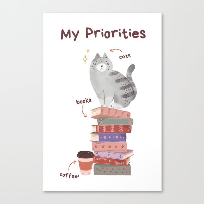 My Priorities: Books, Cats, Coffee Canvas Print