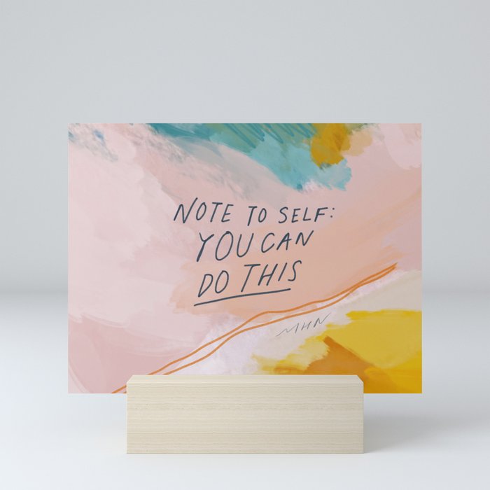 Note To Self: You Can Do This Mini Art Print