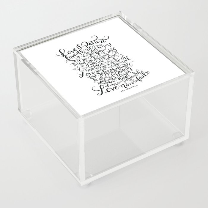 Love is Patient, Love is Kind - 1 Corinthians 13:4~8 / BW Acrylic Box