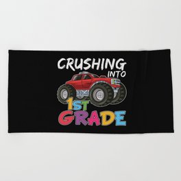 Crushing Into 1st Grade Monster Truck Beach Towel