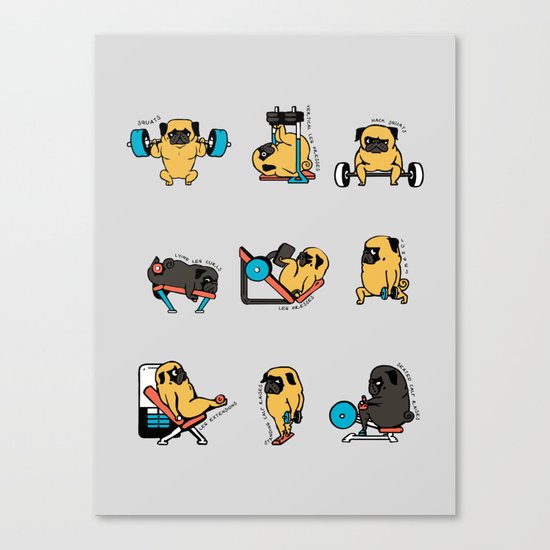 Leg Day with The Pug Canvas Print