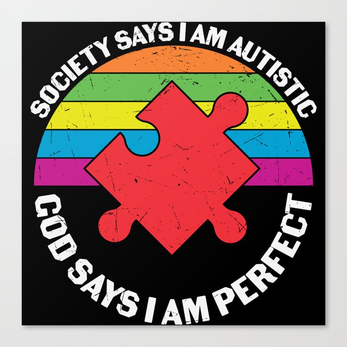 Religious Autism Awareness Saying Canvas Print