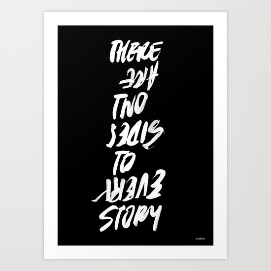 TWO SIDES Art Print