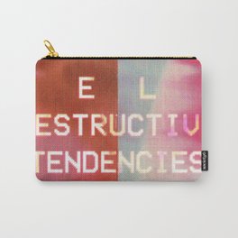 Self Destruct  Carry-All Pouch
