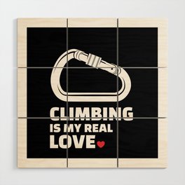 I love climbing Stylish climbing silhouette design for all mountain and climbing lovers. Wood Wall Art
