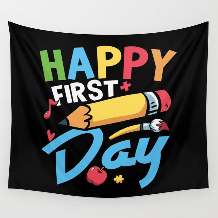 Happy First Day School Wall Tapestry