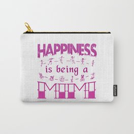 Happiness is Being a MIMI Carry-All Pouch