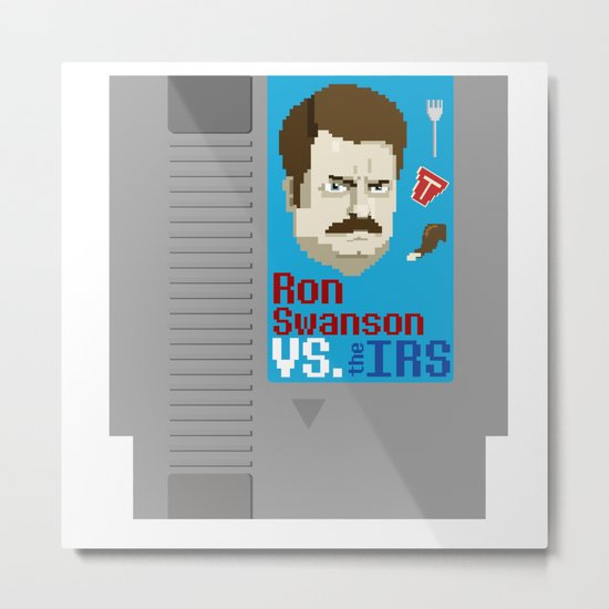 Ron Swanson VS. the IRS Metal Print