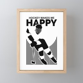 Hockey Makes Me Happy Framed Mini Art Print