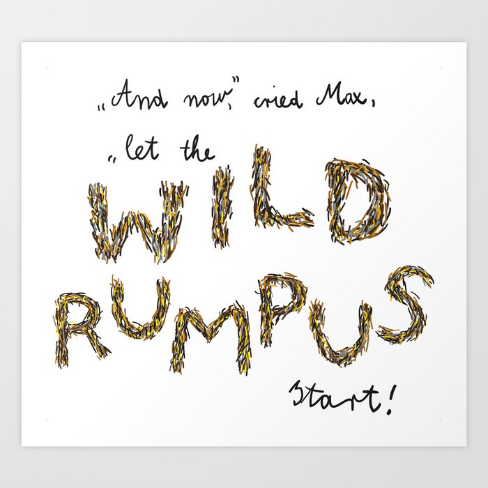 let the wild rumpus