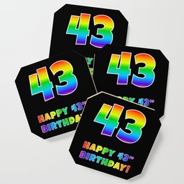 [ Thumbnail: HAPPY 43RD BIRTHDAY - Multicolored Rainbow Spectrum Gradient Coaster ]