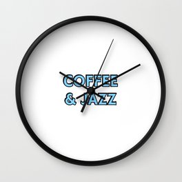 Coffee and Jazz Wall Clock | Jazzmaster, Jazzfest, Coffee, Latte, Coffeelover, Cappuccino, Americanjazz, Graphicdesign, Jazzfan, Jazztutor 