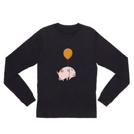 When pigs fly Long Sleeve T Shirt