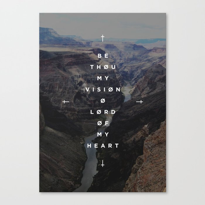 Be Thou My Vision Canvas Print