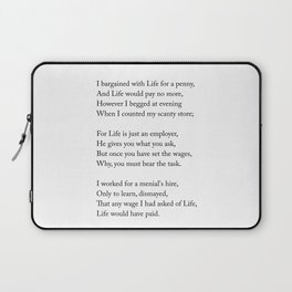 I bargained with life for a penny - Jessie Belle Rittenhouse Poem - Literature - Typography Print 1 Laptop Sleeve