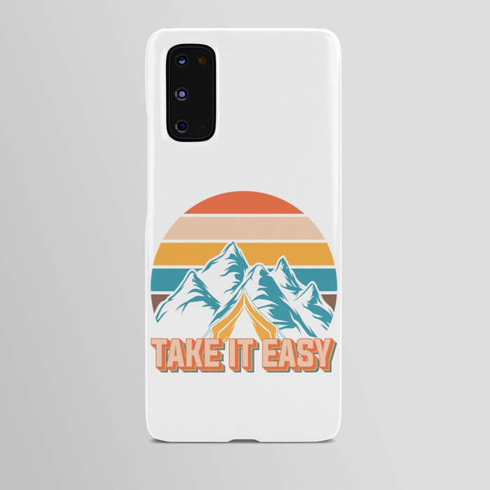 Take It Easy Android Case