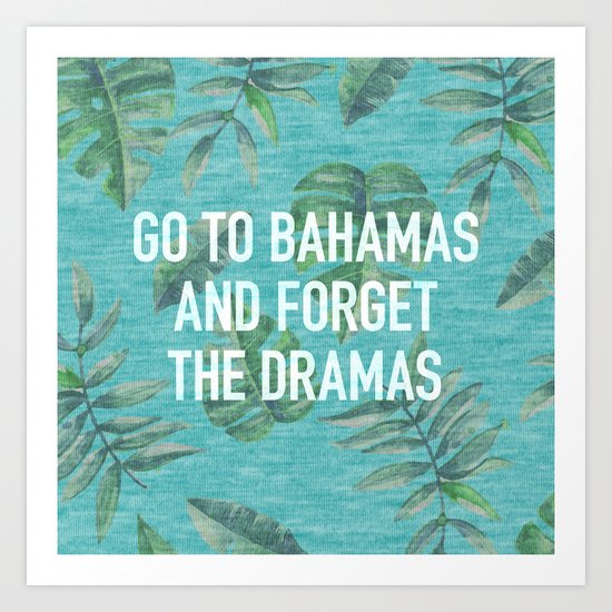 Go to Bahamas Art Print