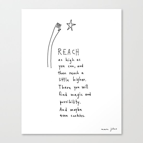 reach as high as you can Canvas Print