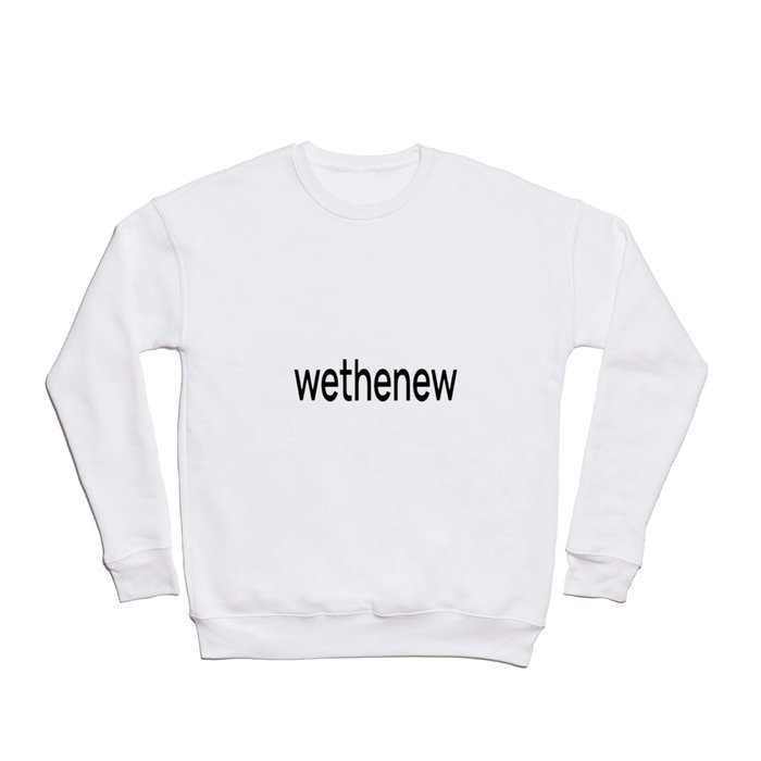 wethenew Crewneck Sweatshirt