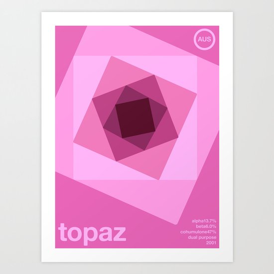 topaz single hop Art Print