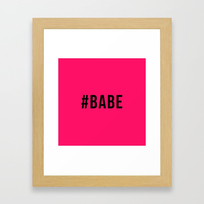 BABE Framed Art Print