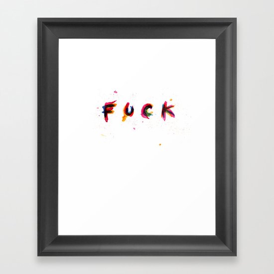 FUCK Framed Art Print