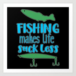 Fishing Angler Funny Angler Saying Catch Fish Art Print | Fishingtshirt, Rodout, Graphicdesign, Fishingtournament, Passion, Fishingvacation, Fishingshirt, Fishingrod, Fishermanfunny, Hobbyangler 