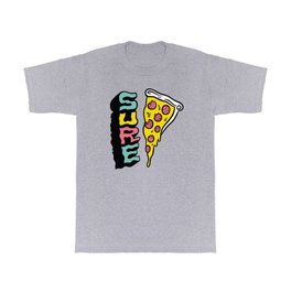 Pizza? Sure! T Shirt