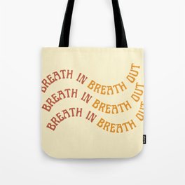Breath In Breath Out | Wavy Tote Bag