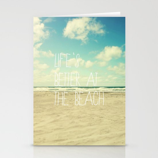 life's better at the beach Stationery Cards