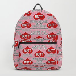 I love you! Backpack | Funny, Love, Words, Heart, Typography, Saintvalentine, Graphicdesign, Digital 