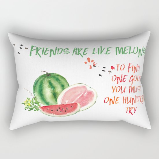 Friends are like melons - Funny illustration and typogpraphy Rectangular Pillow