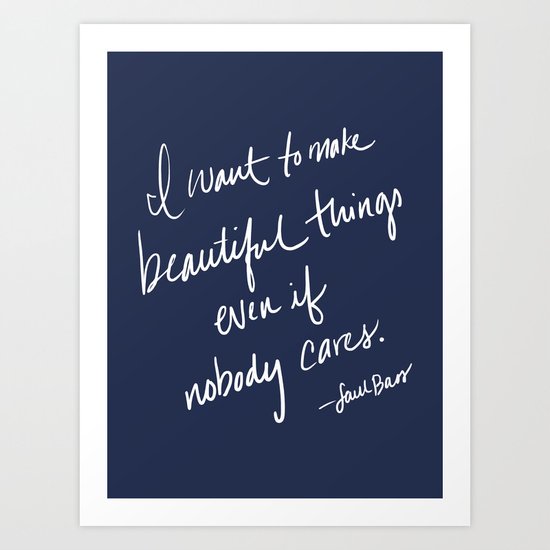 Beautiful Things Art Print