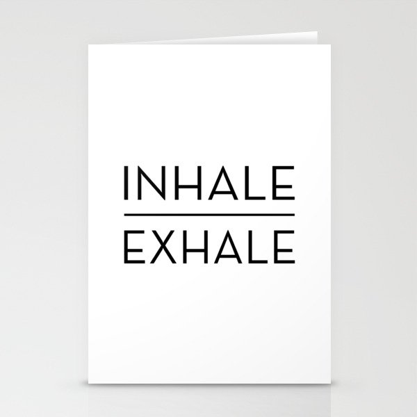 Inhale Exhale Breathe Quote Stationery Cards